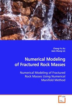 portada Numerical Modeling of Fractured Rock Masses: Numerical Modeling of Fractured Rock Masses Using Numerical Manifold Method