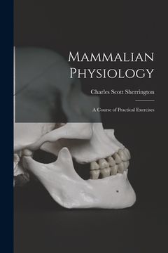 portada Mammalian Physiology: A Course of Practical Exercises (en Inglés)