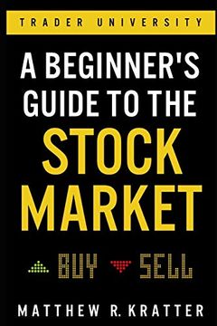portada A Beginner'S Guide to the Stock Market: Everything you Need to Start Making Money Today 