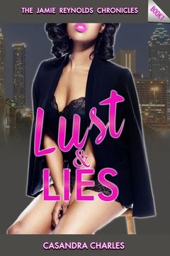 portada Lust and Lies: The Jamie Reynolds Chronicles (en Inglés)