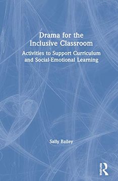 portada Drama for the Inclusive Classroom: Activities to Support Curriculum and Social-Emotional Learning (en Inglés)