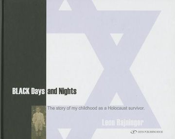 portada Black Days and Nights: The Story of My Childhood as a Holocaust Survivor. (en Inglés)