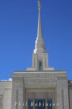 portada Sinners and Saints: A Tour Across the States and Round Them, with Three Months Among the Mormons (in English)
