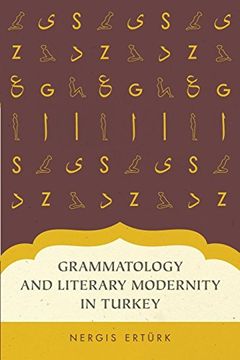 portada Grammatology and Literary Modernity in Turkey 