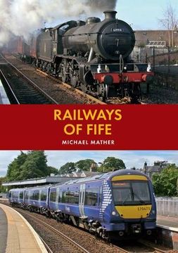 portada Railways of Fife (en Inglés)