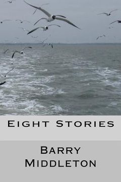 portada Eight Stories: Selected Short Works (en Inglés)
