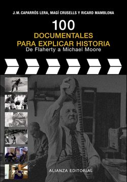 portada 100 Documentales Para Explicar Historia