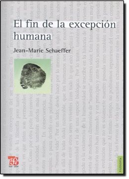 portada El fin de la Excepción Humana (in Spanish)