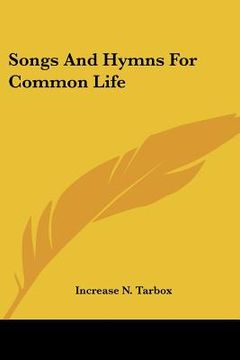 portada songs and hymns for common life (en Inglés)