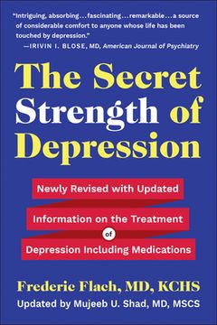 portada The Secret Strength of Depression, Fifth Edition: Newly Revised with Updated Information on the Treatment for Depression Including Medications (en Inglés)
