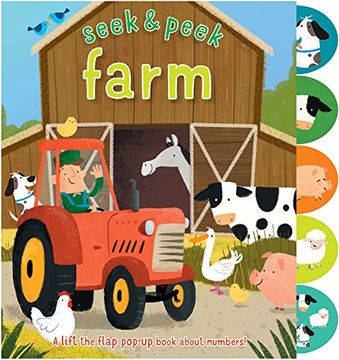 portada Farm: A Lift the Flap Pop-Up Book about Numbers! (Seek & Peek) (en Inglés)