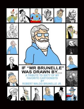 portada If Mr. Brunelle Were Drawn By... (in English)