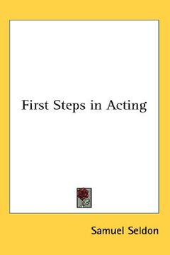 portada first steps in acting (en Inglés)