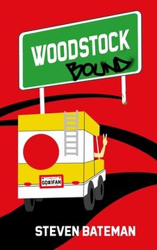 portada Woodstock Bound (en Inglés)