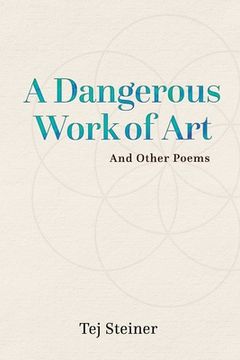 portada A Dangerous Work of Art: And Other Poems (en Inglés)