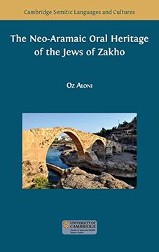 portada The Neo-Aramaic Oral Heritage of the Jews of Zakho (11) (Semitic Languages and Cultures) (en Inglés)