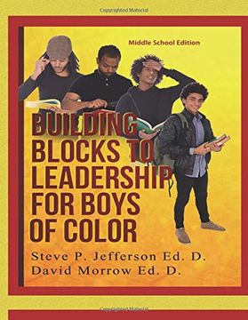 portada Building Blocks to Leadership for Young Boys of Color: Middle School Edition (Volume 1) 