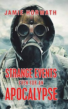 portada Strange Events Even for an Apocalypse (en Inglés)