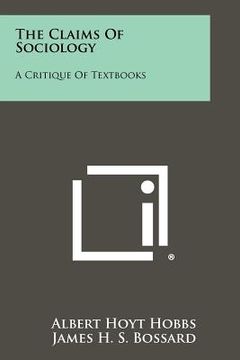 portada the claims of sociology: a critique of textbooks (en Inglés)