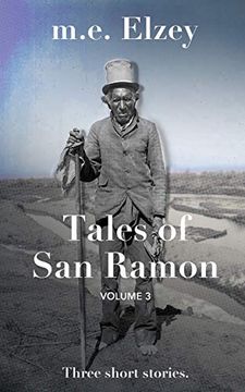 portada The Tales of san Ramon: Volume 3 (in English)