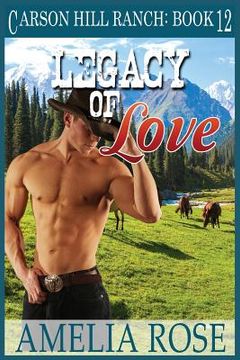 portada Legacy of Love: Contemporary Cowboy Romance (en Inglés)