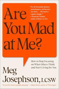 portada Are you mad at Me? How to Stop Focusing on What Others Think and Start Living for you (en Inglés)