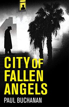 portada City of Fallen Angels: Atmospheric Detective Noir set in the Suffocating la Heat Wave (in English)