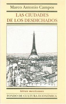 portada Las Ciudades de los Desdichados (in Spanish)