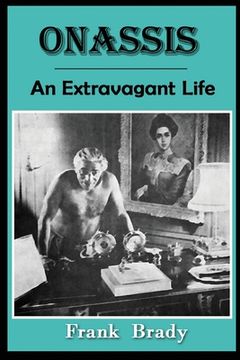 portada Onassis: An Extravagant Life (en Inglés)