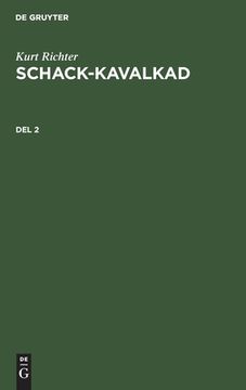 portada Schack-Kavalkad, del 2, Schack-Kavalkad del 2 (in Swedish)