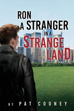 portada Ron: A Stranger In A Strange Land Book 1 The Wildmen Part 1 (en Inglés)