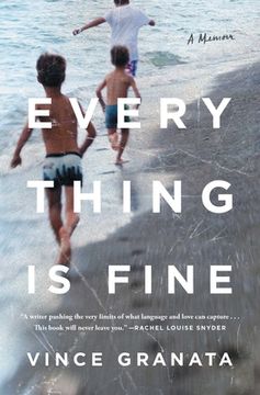 portada Everything is Fine: A Memoir 