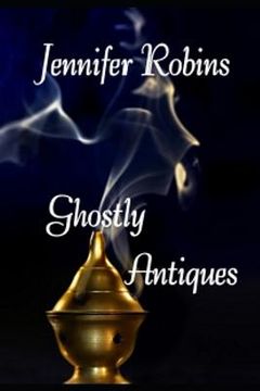 portada Ghostly Antiques: About Psychometry (en Inglés)