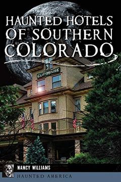 portada Haunted Hotels of Southern Colorado (Haunted America) (en Inglés)