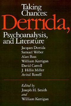 portada taking chances: derrida, psychoanalysis, and literature (en Inglés)