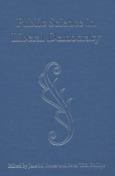 portada Public Science in Liberal Democracy (en Inglés)