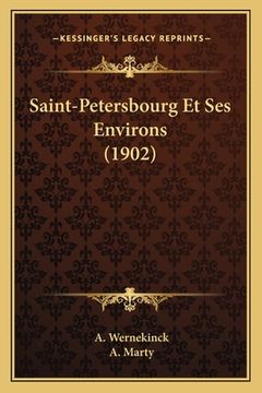 portada Saint-Petersbourg Et Ses Environs (1902) (in French)