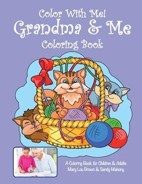 portada Color With Me! Grandma & Me Coloring Book (en Inglés)