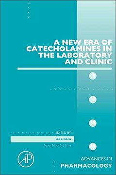 portada A new era of Catecholamines in the Laboratory and Clinic, Volume 68 (Advances in Pharmacology) (in English)