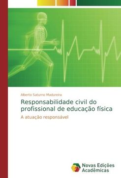 portada Responsabilidade civil do profissional de educação física: A atuação responsável
