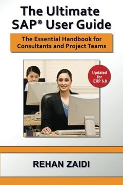 portada The Ultimate SAP User Guide: The Essential SAP Training Handbook for Consultants and Project Teams (en Inglés)