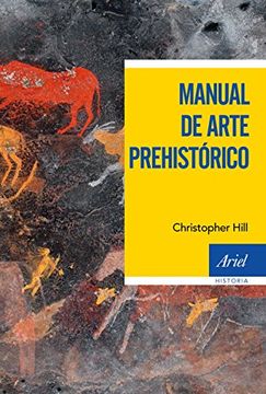 portada Manual de arte prehistórico (Ariel Historia)