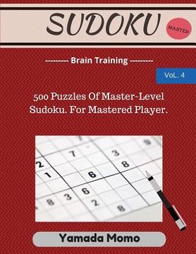 portada Sudoku: Brain Training Vol. 4: Include 500 Puzzles Very Hard Level