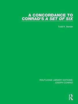 portada A Concordance to Conrad's a set of six (Routledge Library Editions: Joseph Conrad) 