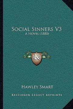 portada social sinners v3: a novel (1880) (en Inglés)