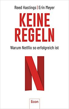 portada Keine Regeln: Warum Netflix so Erfolgreich ist (in German)