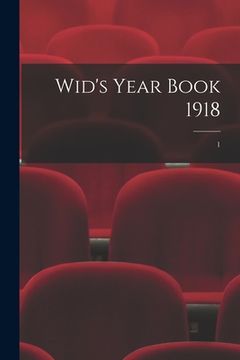 portada Wid's Year Book 1918; 1 (en Inglés)
