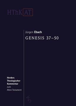 portada Genesis 37-50 (Herders Theologischer Kommentar zum Alten Testament) (en Alemán)