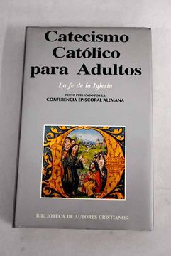portada Catecismo Catolico Para Adultos (3ª Ed. )