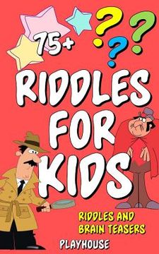 portada Riddles For Kids: Riddles and Brain Teasers (en Inglés)